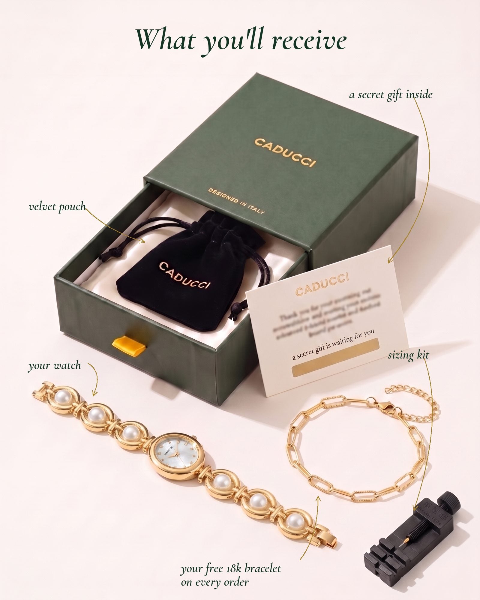 What you'll receive: CADUCCI gift box, your watch, free 18k bracelet, sizing kit, velvet pouch, secret gift card
